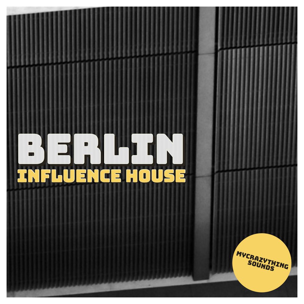 Arte de Berlin Influence House