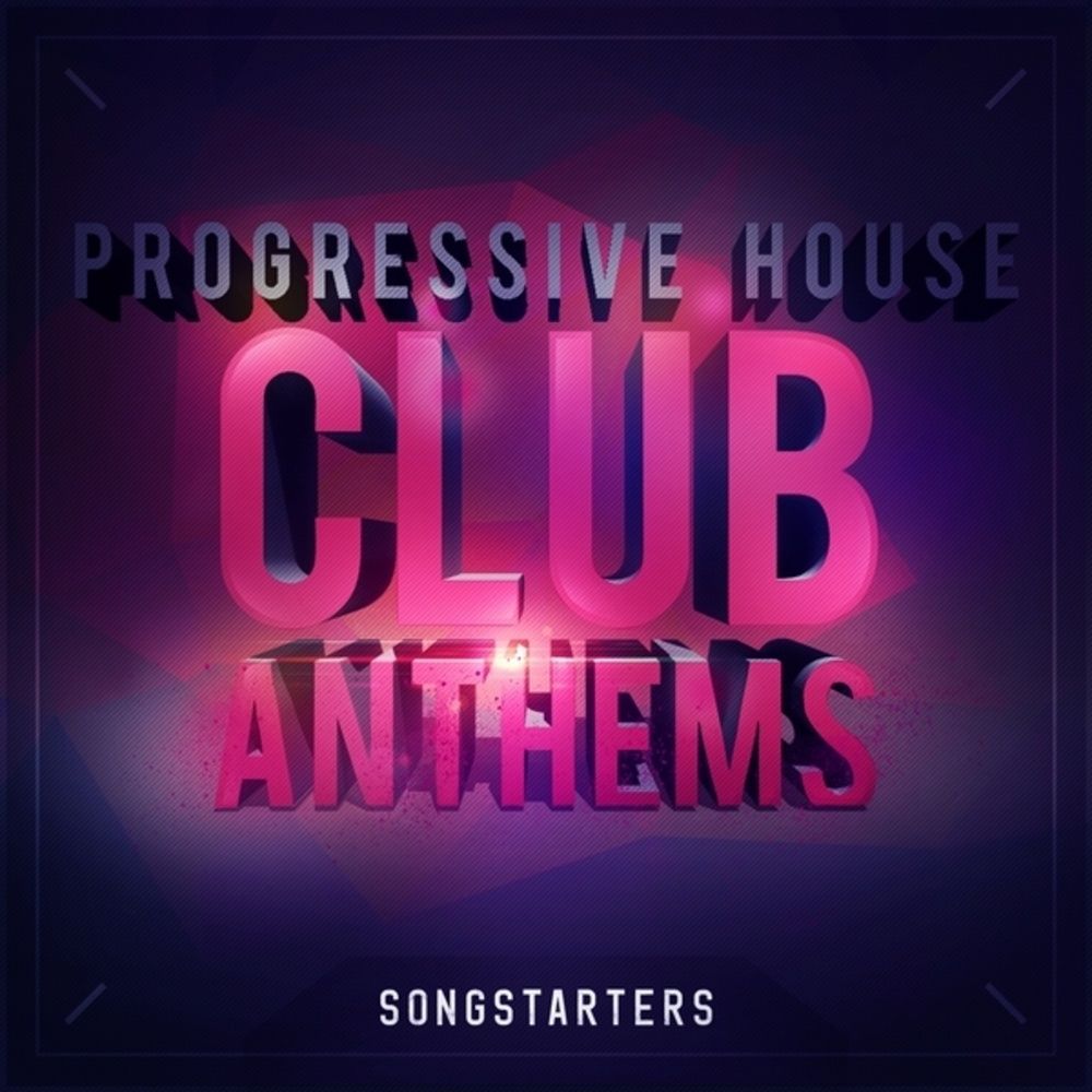 Arte de Progressive House Club Anthems Songstarters