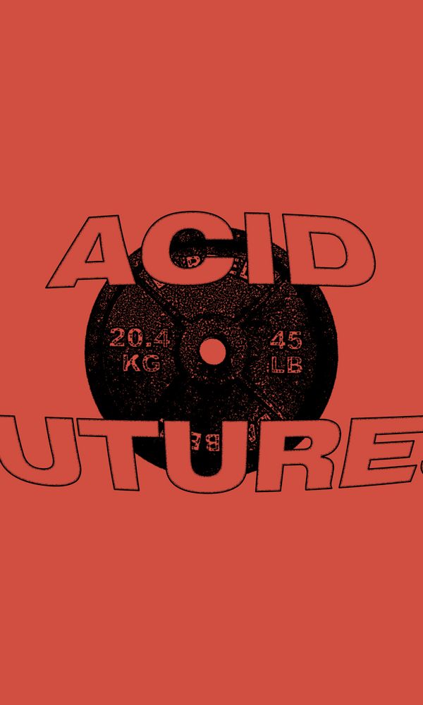 Artwork for Acid Futures