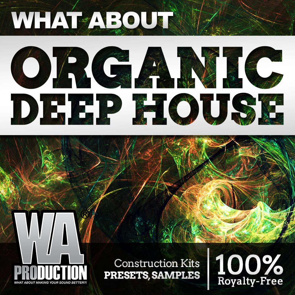 Arte de What About Organic Deep House