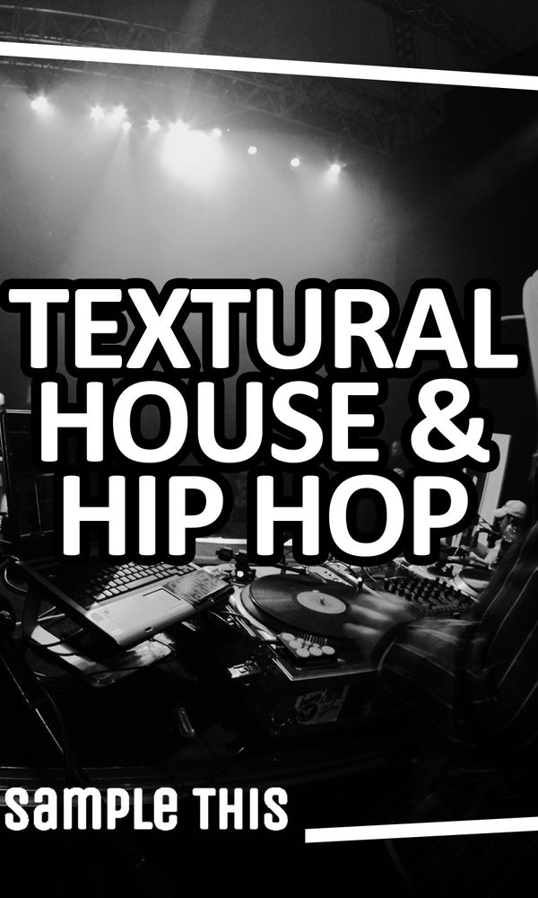 Artwork for Textural House & Hip Hop