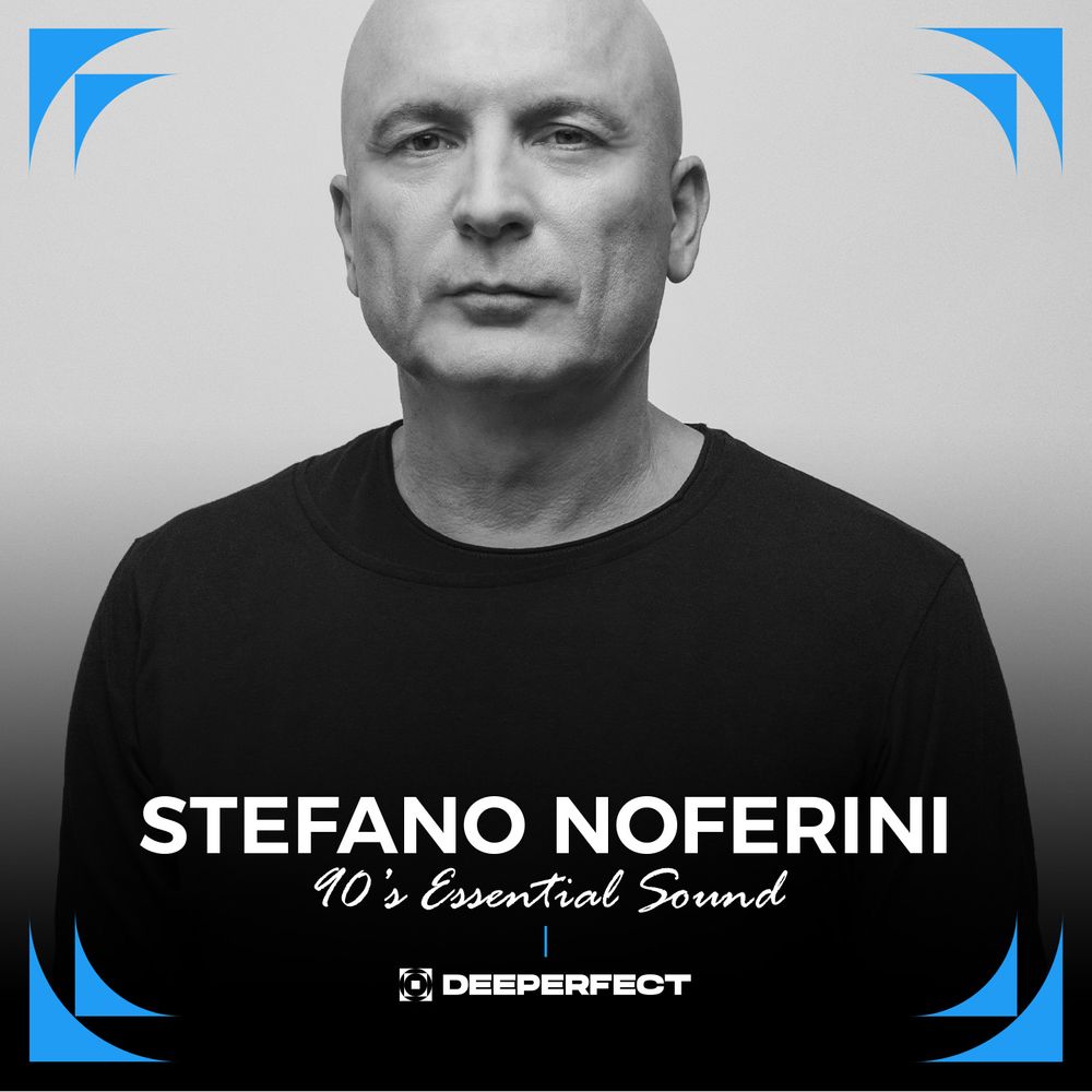 Artwork of Deeperfect: Stefano Noferini-90's Essential Sounds