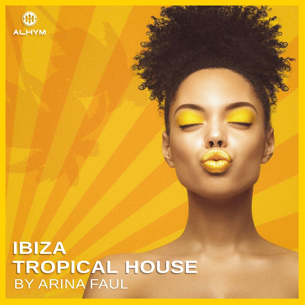 Arte de Ibiza Tropical House Vocal by Arina Faul