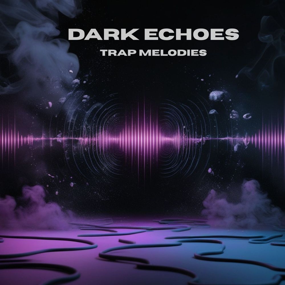 Arte de Dark Echoes-Trap Melodies