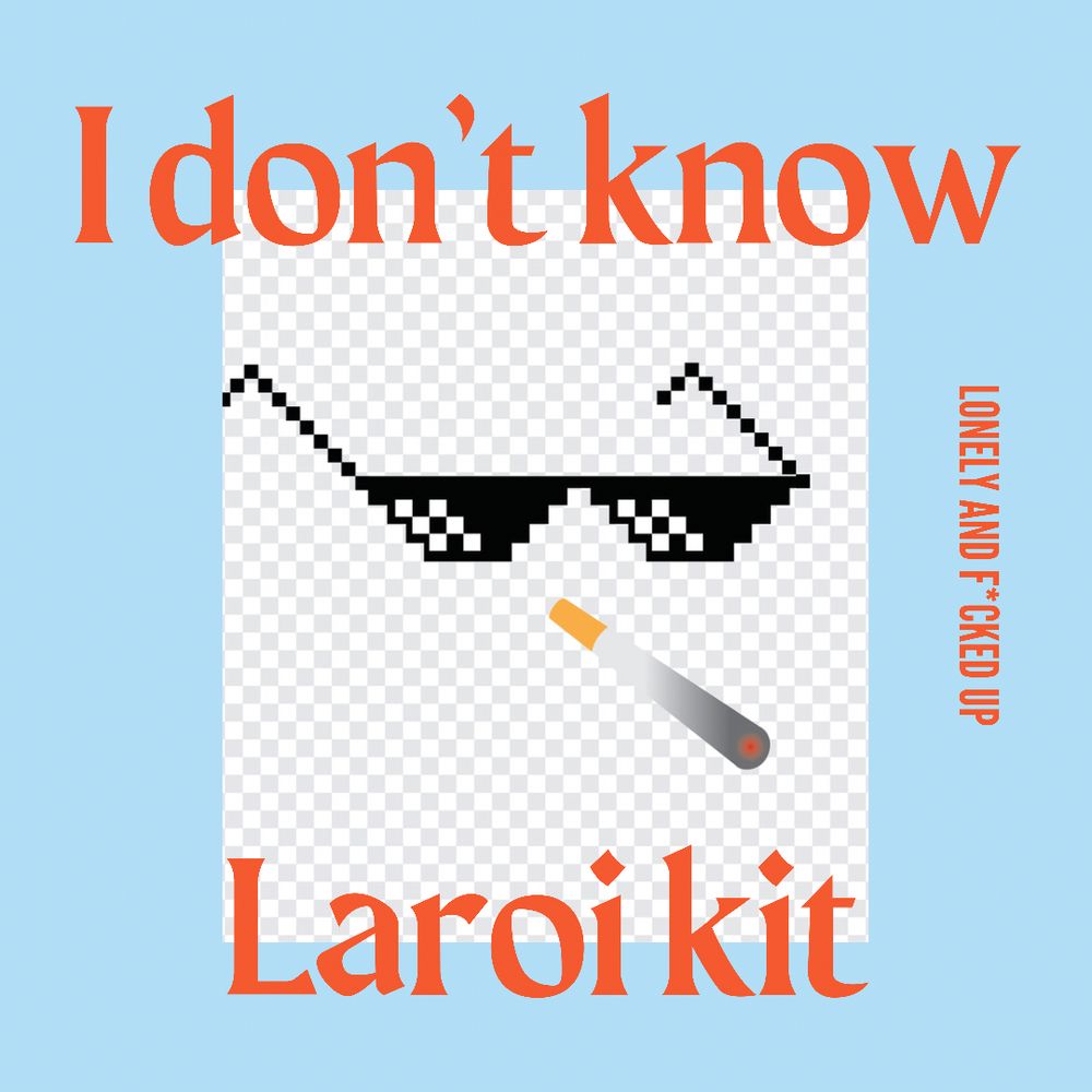 Pochette de I Don't Know