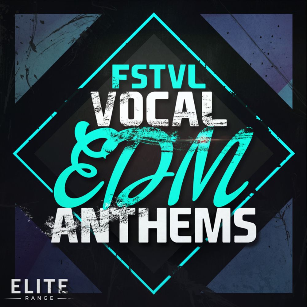 Arte de FSTVL Vocal EDM Anthems