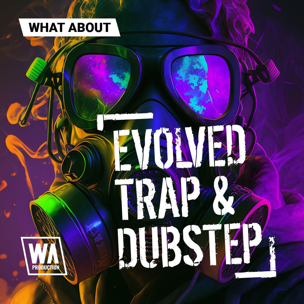 Artwork of What About Evolved Trap & Dubstep