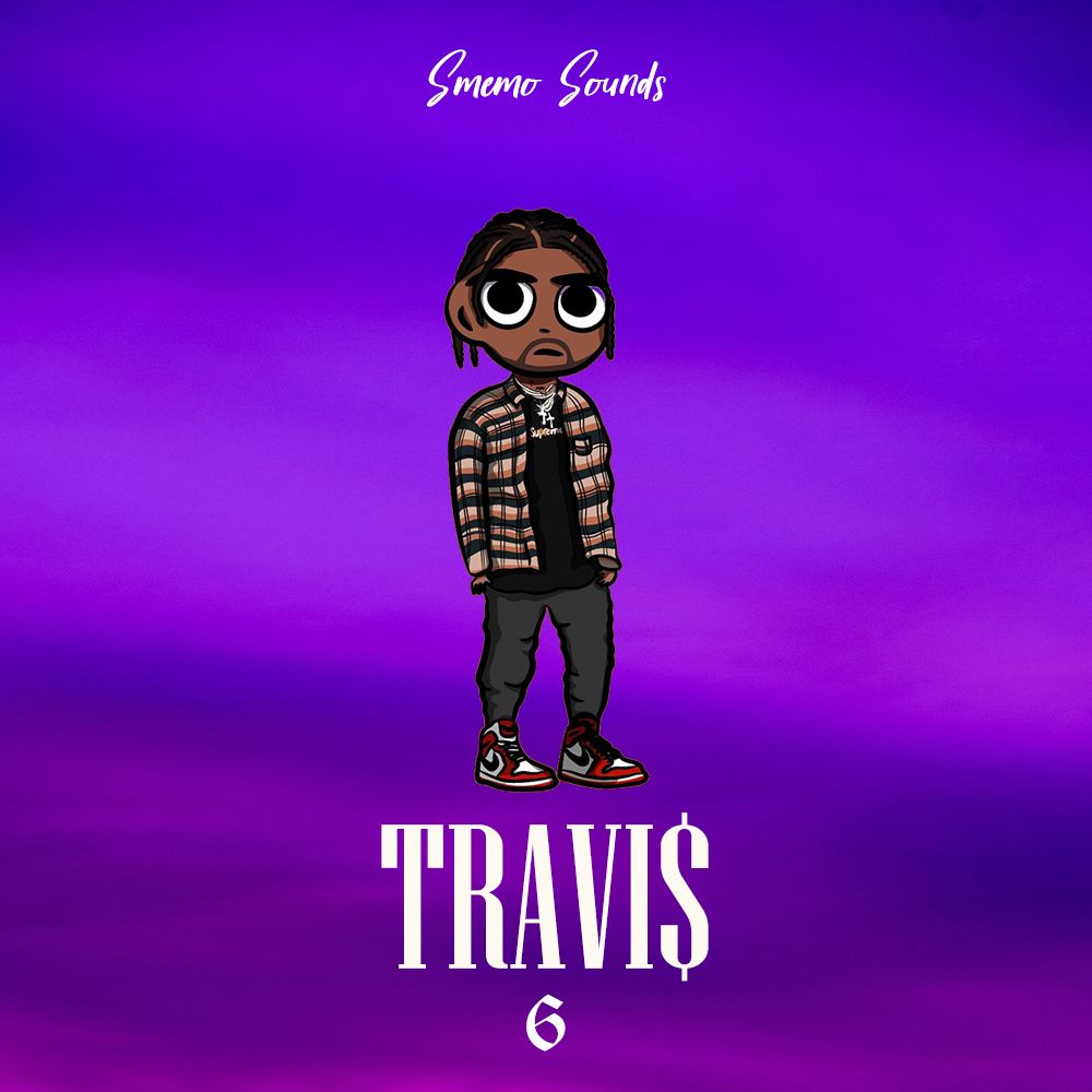 Pochette de TRAVI$ vol 6