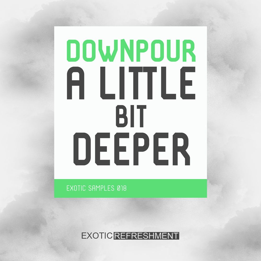 Arte de Downpour A Little Bit Deeper