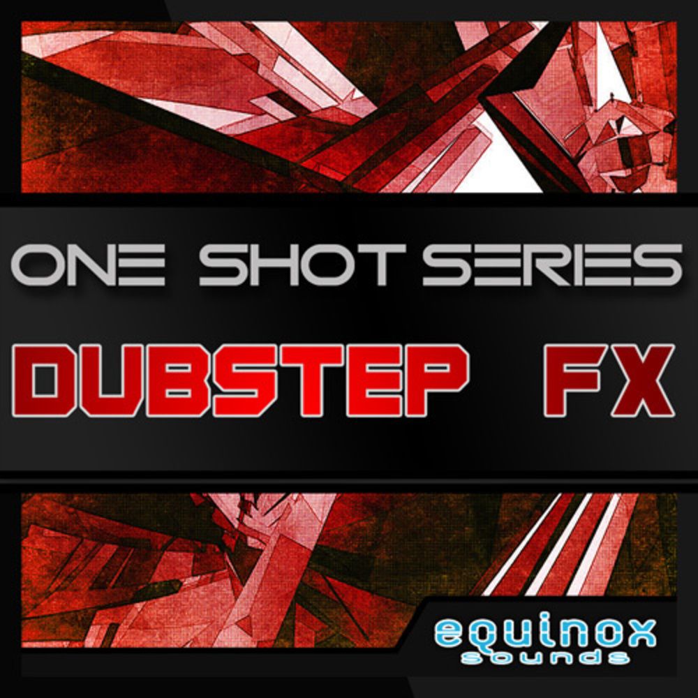 Artwork for One-Shot Series: Dubstep FX