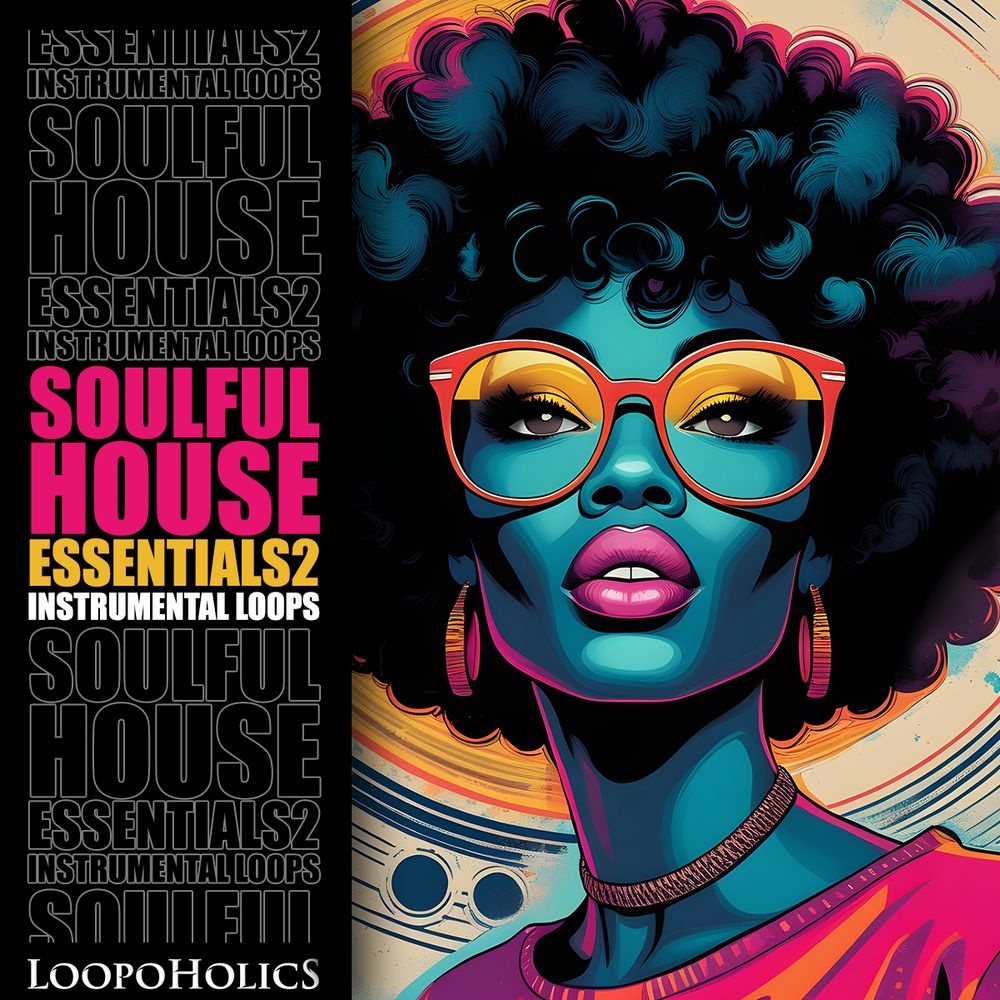 Arte de Soulful House Essentials 2: Instrumental Loops