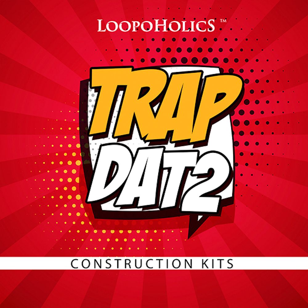 Arte de Trap Dat 2: Construction Kits