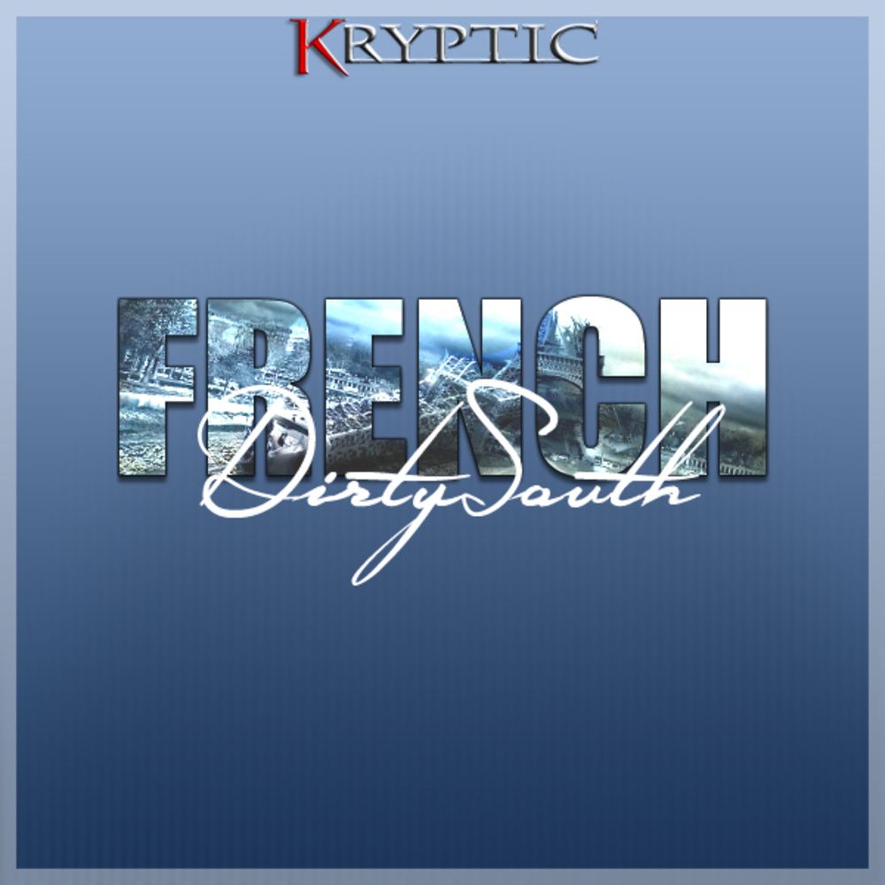 Pochette de French Dirty South