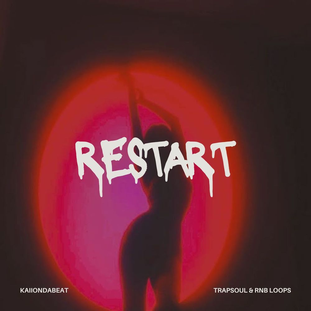 Pochette de Restart - TrapSoul & RnB Loops