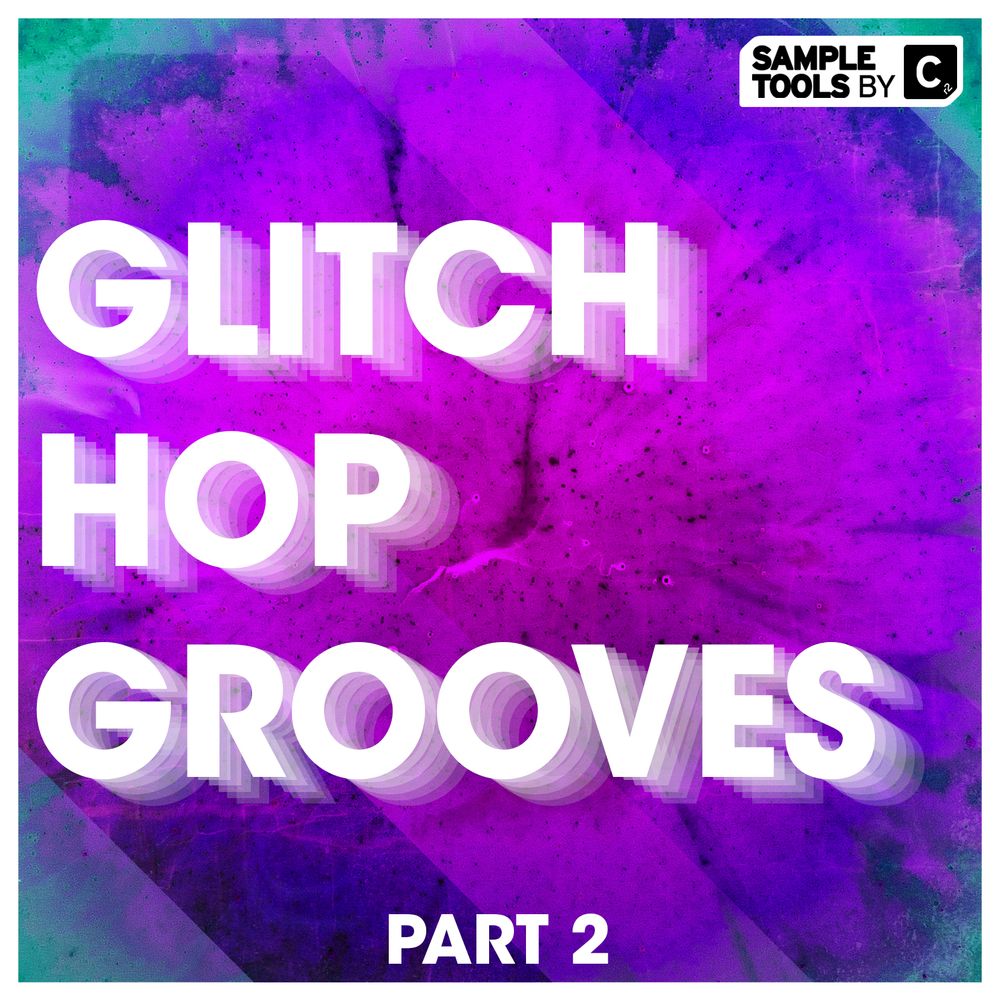 Glitch Hop Grooves Part 2 Sample Pack Landr