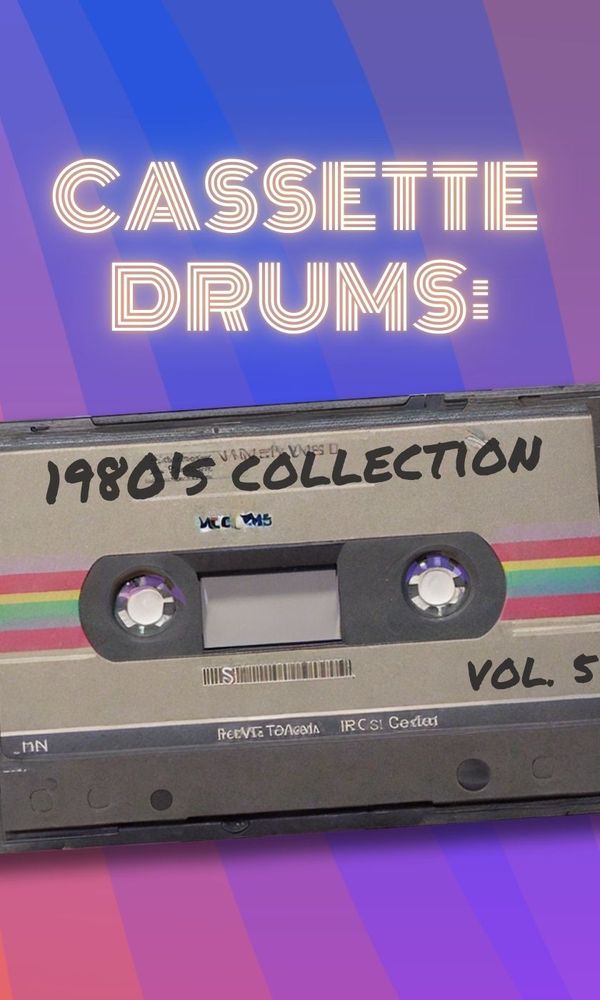 Artwork for  Cassette Drums: 1980's Collection Vol 5