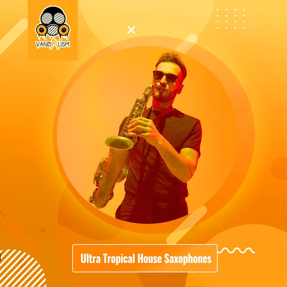 Arte de Ultra Tropical House Saxophones