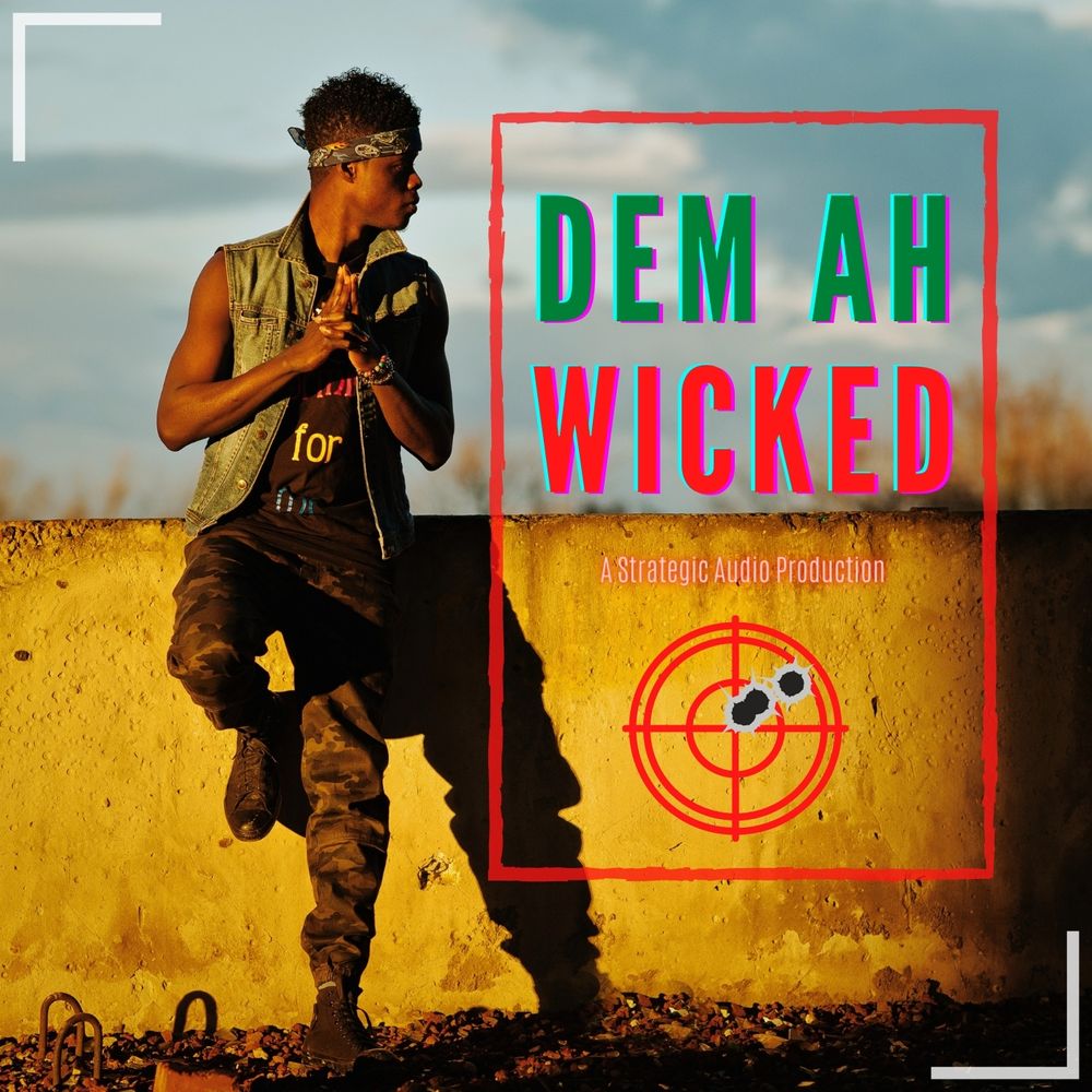 Pochette de Dem Ah Wicked
