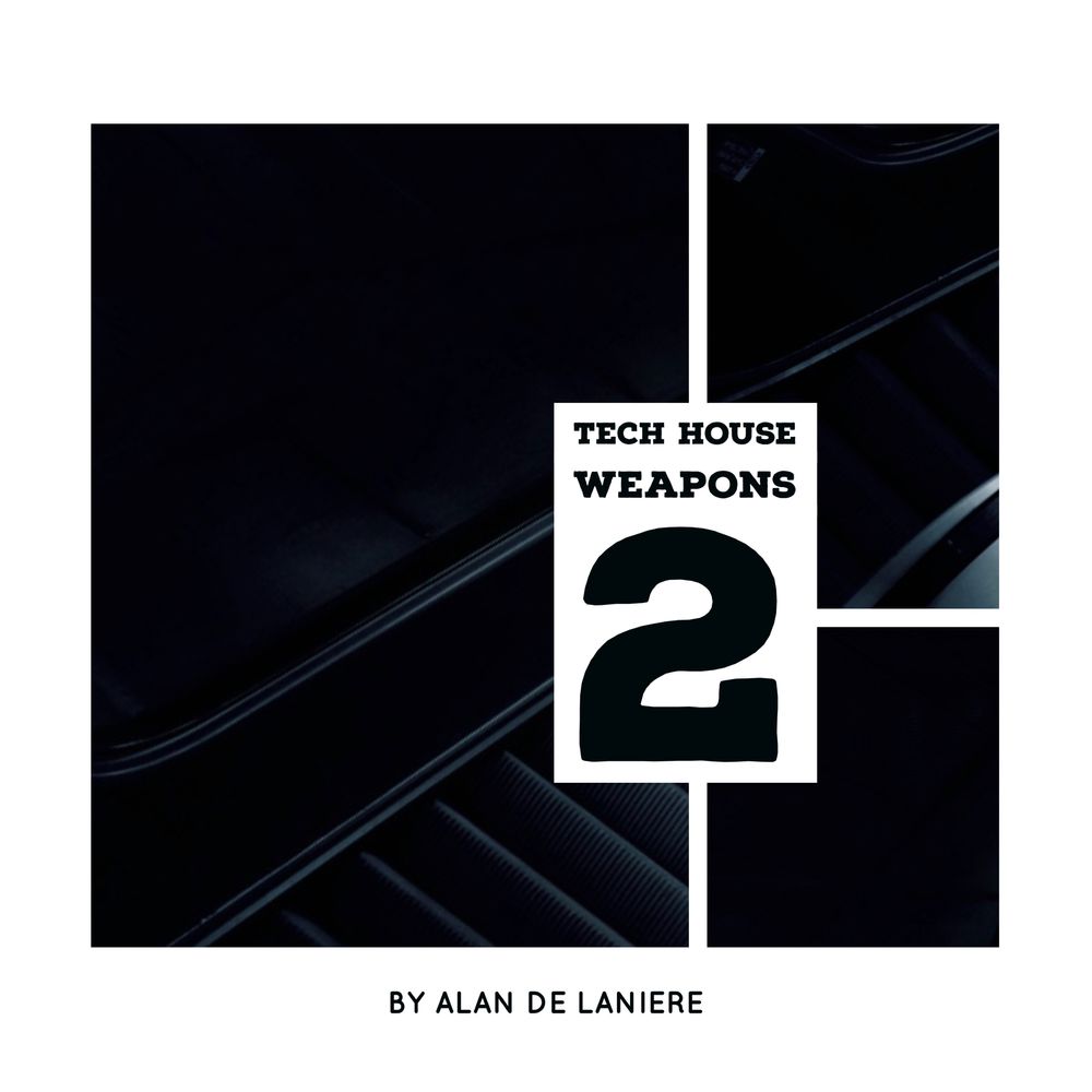 Pochette de Tech House Weapons 2 By Alan de Laniere