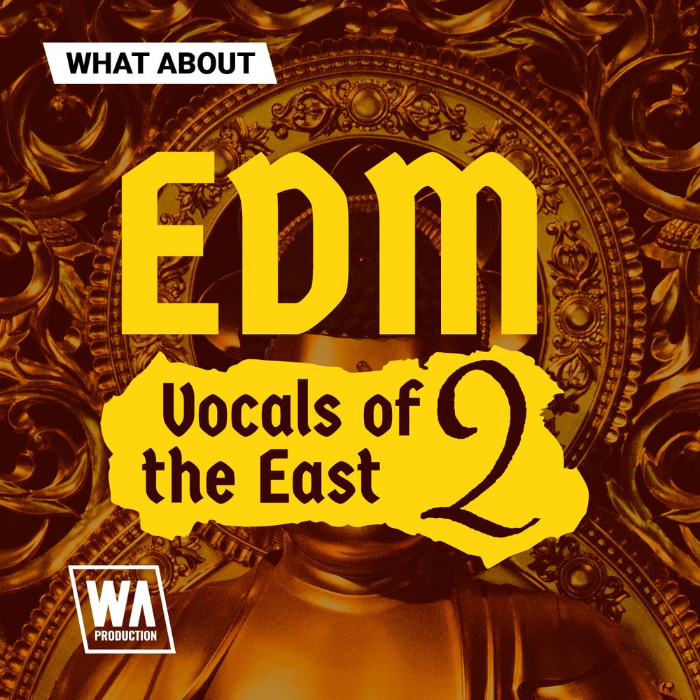 Artwork of What About EDM Vocals of the East 2