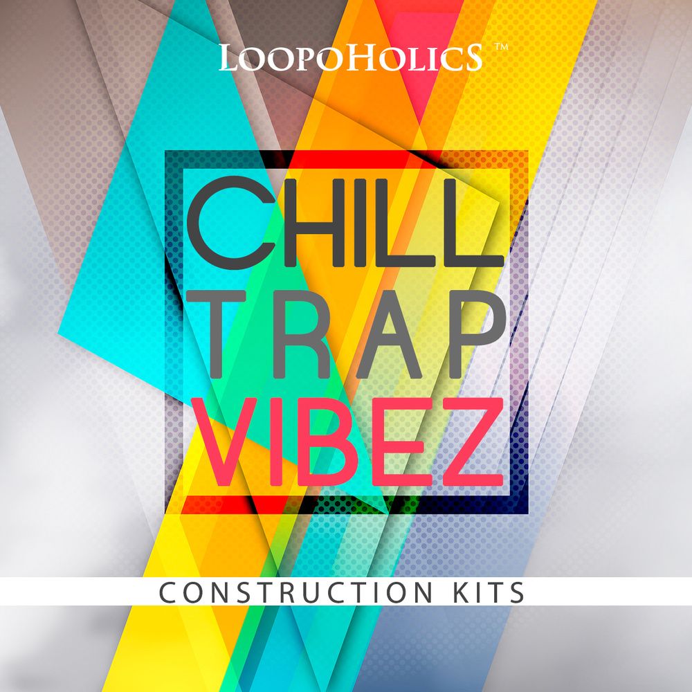 Arte de Chilltrap Vibez: Construction Kits