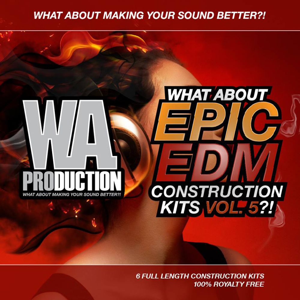 Arte de What About Epic EDM Construction Kits Vol 5