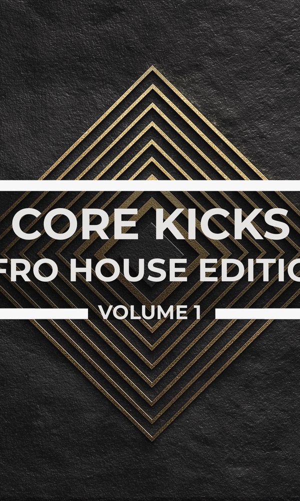 Artwork for CORE KICKS AFRO HOUSE EDITION VOLUME 1