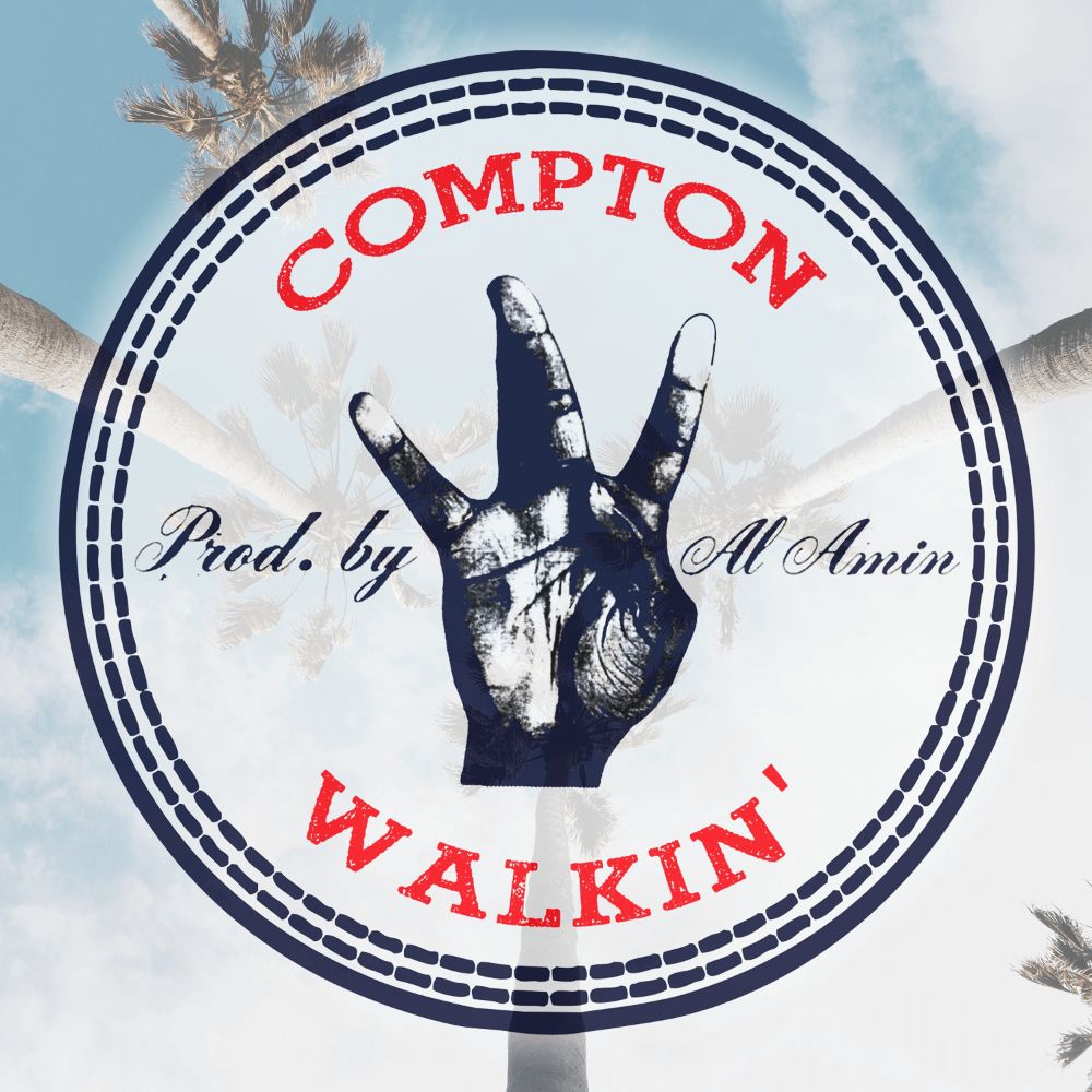 Arte de Compton Walkin’ Vol. 1: West Coast Vibes
