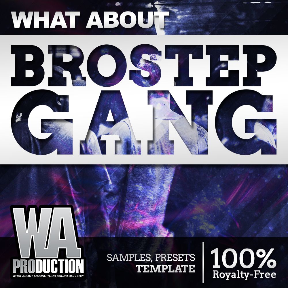 Arte de What About Brostep Gang