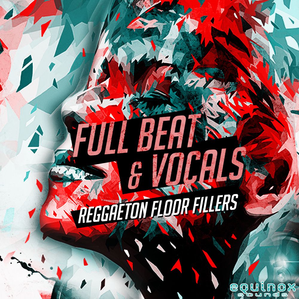 Arte de Full Beat & Vocals: Reggaeton Floor Fillers