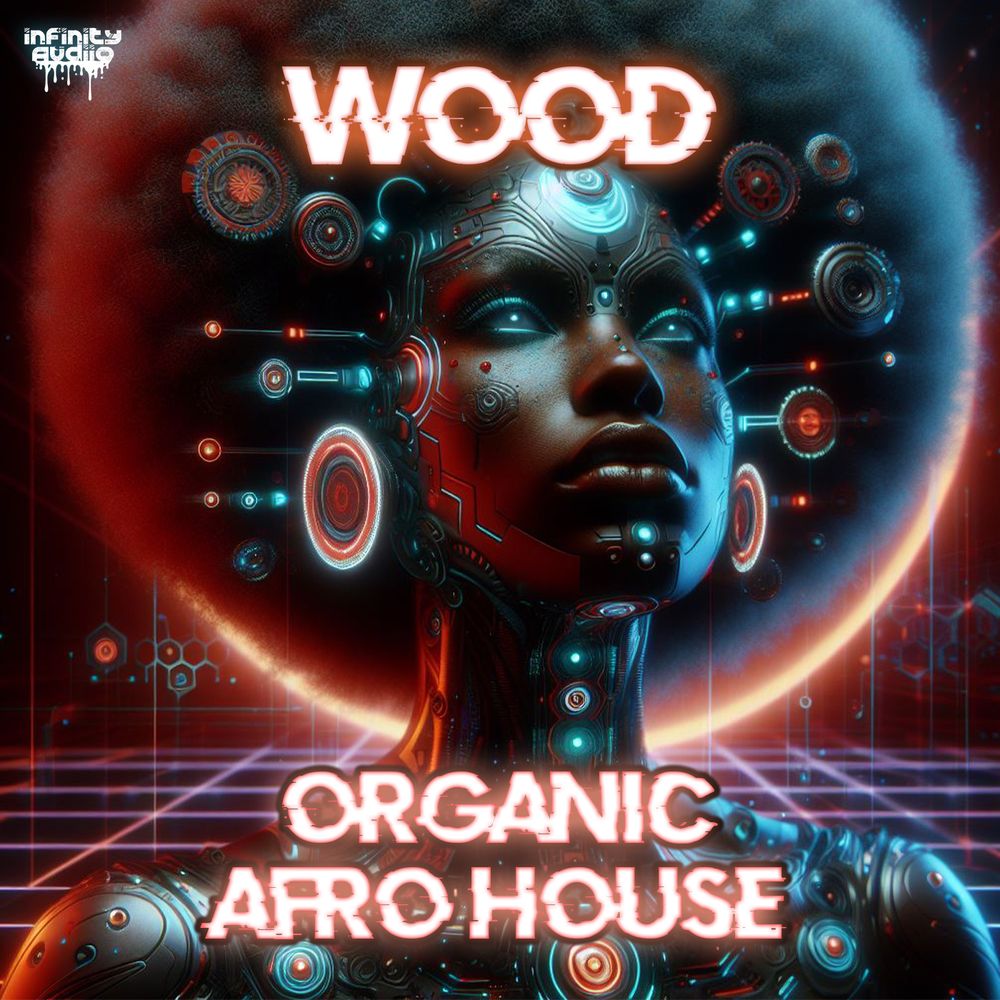 Artwork of WOOD - Organic Afro House