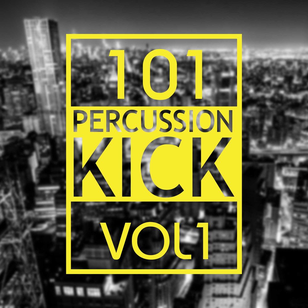 Pochette de 101 Percussion Kick Vol 1