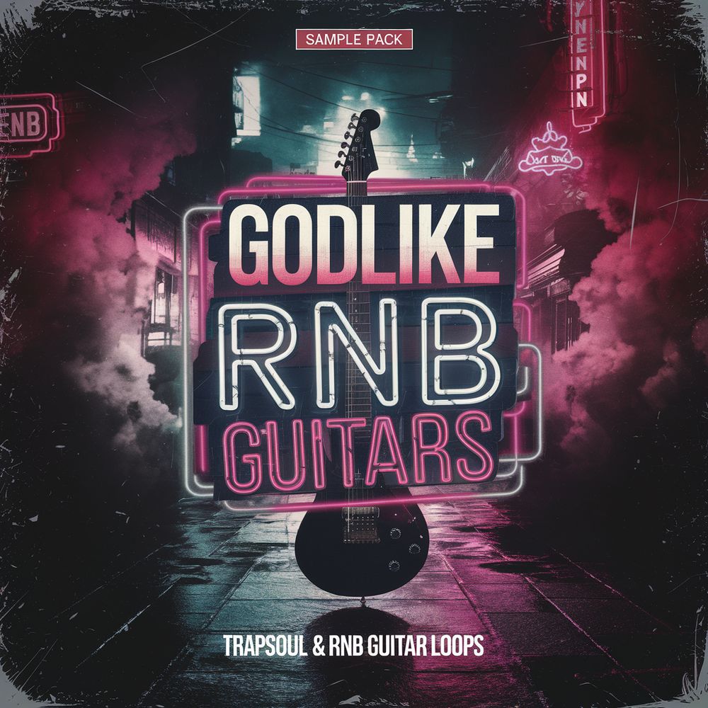 Godlike Rnb Guitars Sample Pack By Godlike Loops Landr Samples