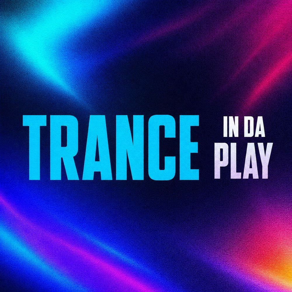 Arte de Trance In Da Play