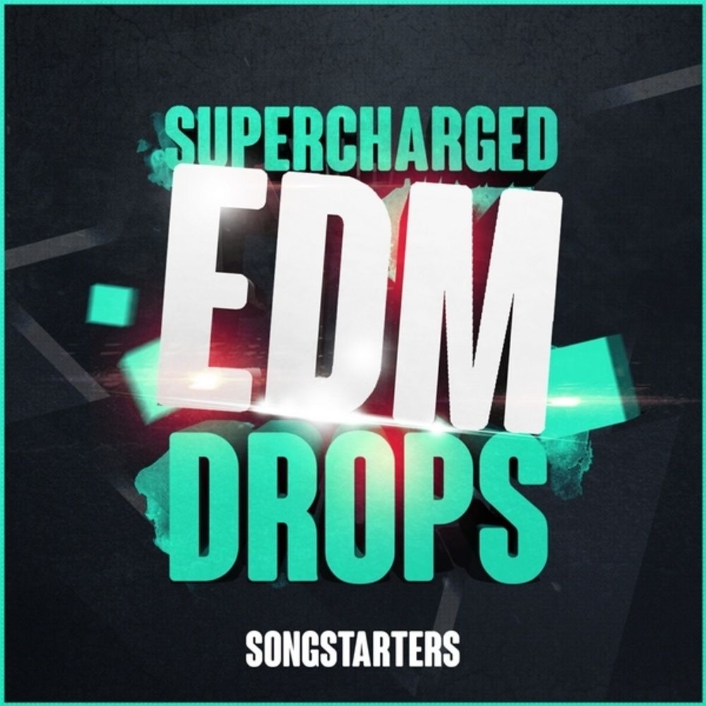 Arte de Supercharged EDM Drops Songstarters