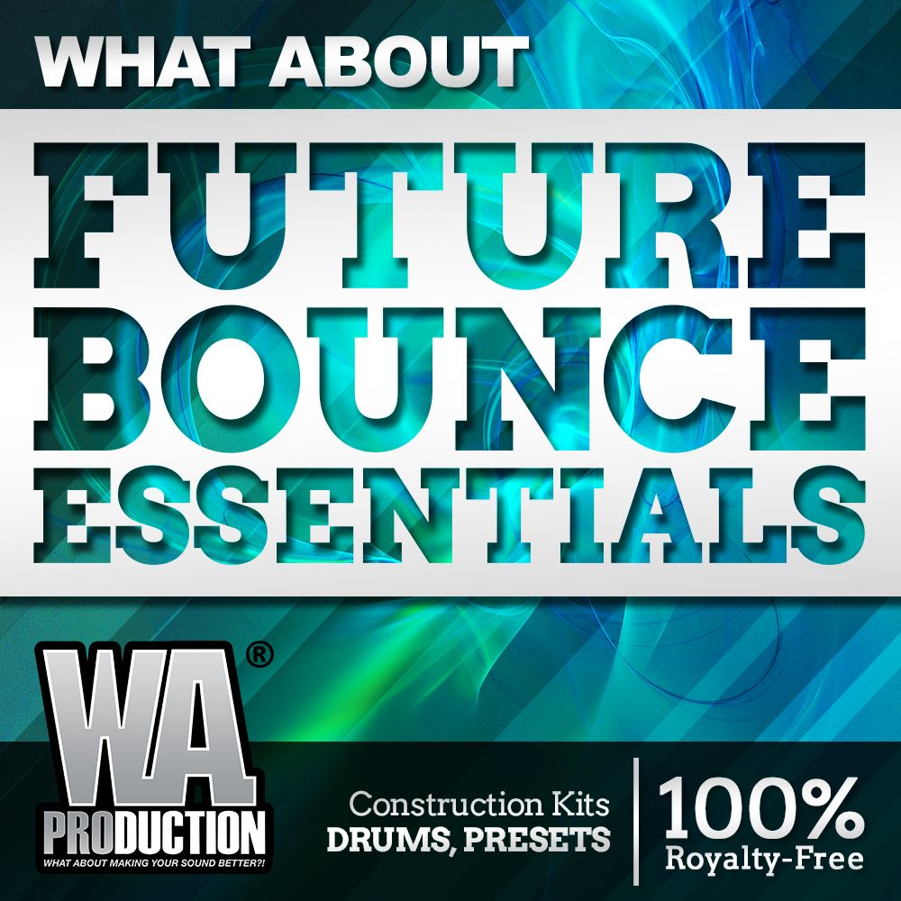 Pochette de What About Future Bounce Essentials