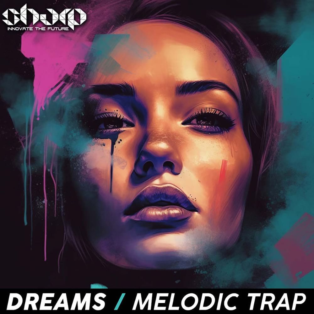 Artwork of Dreams - Melodic Trap