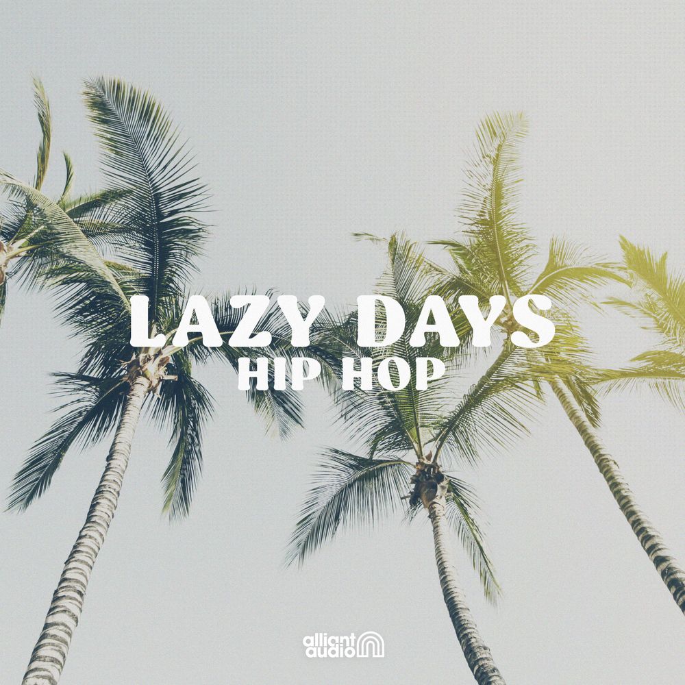 Arte de Lazy Days Hip Hop