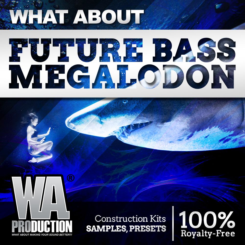 Arte de What About Future Bass Megalodon