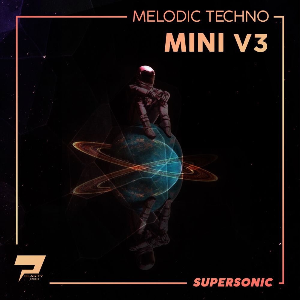 Arte de Supersonic [Melodic Techno Mini V3 Loops]
