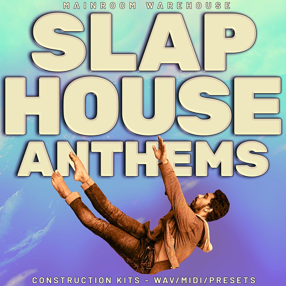 Arte de Slap House Anthems