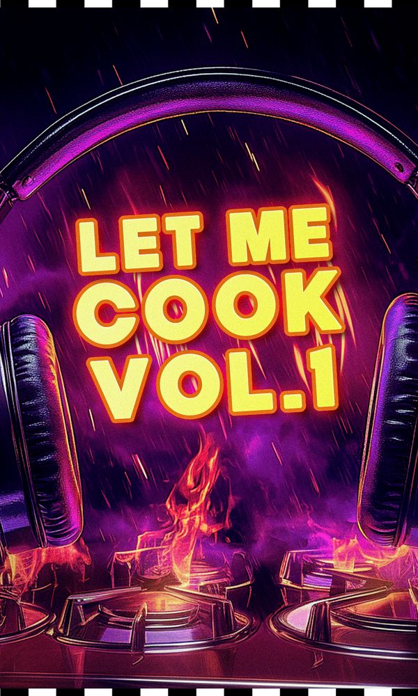 Artwork for LET ME COOK Vol 1