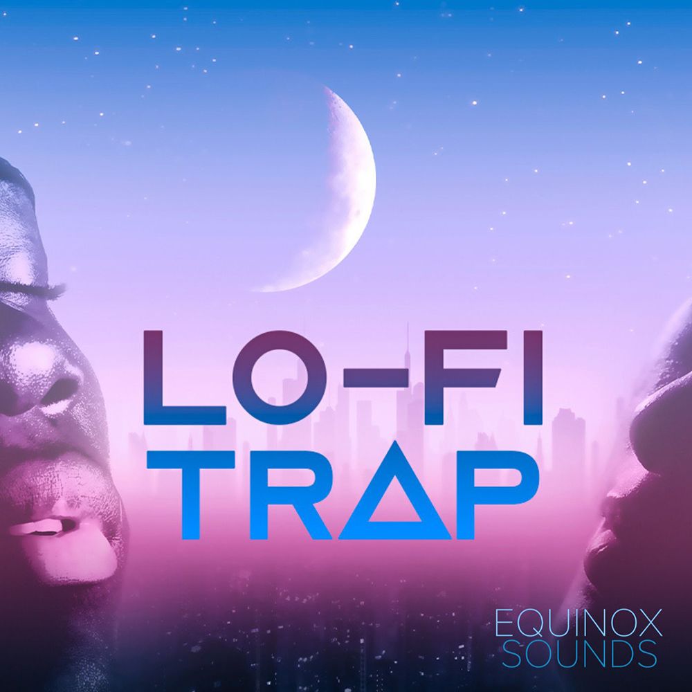 Lo Fi Trap Sample Pack By Equinox Sounds Landr Samples