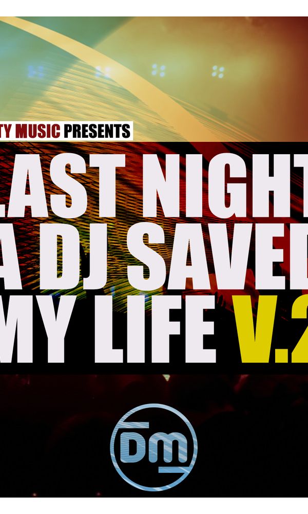 Artwork for  Last Night A DJ Saved My Life Vol. 2