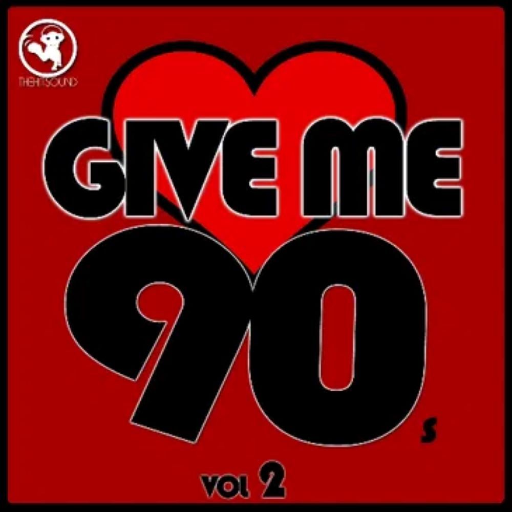 Pochette de Give Me 90's Vol.2