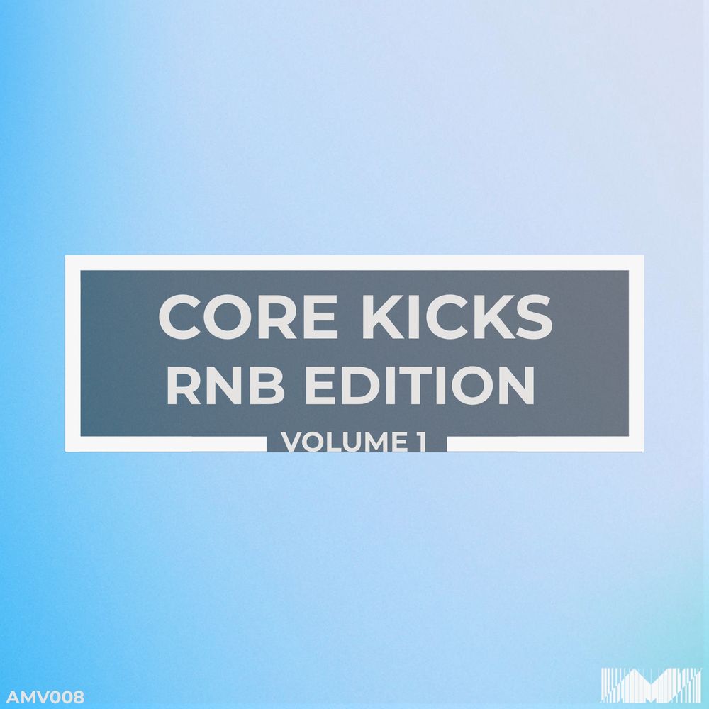 Artwork of CORE Kicks RnB Edition Volume 1