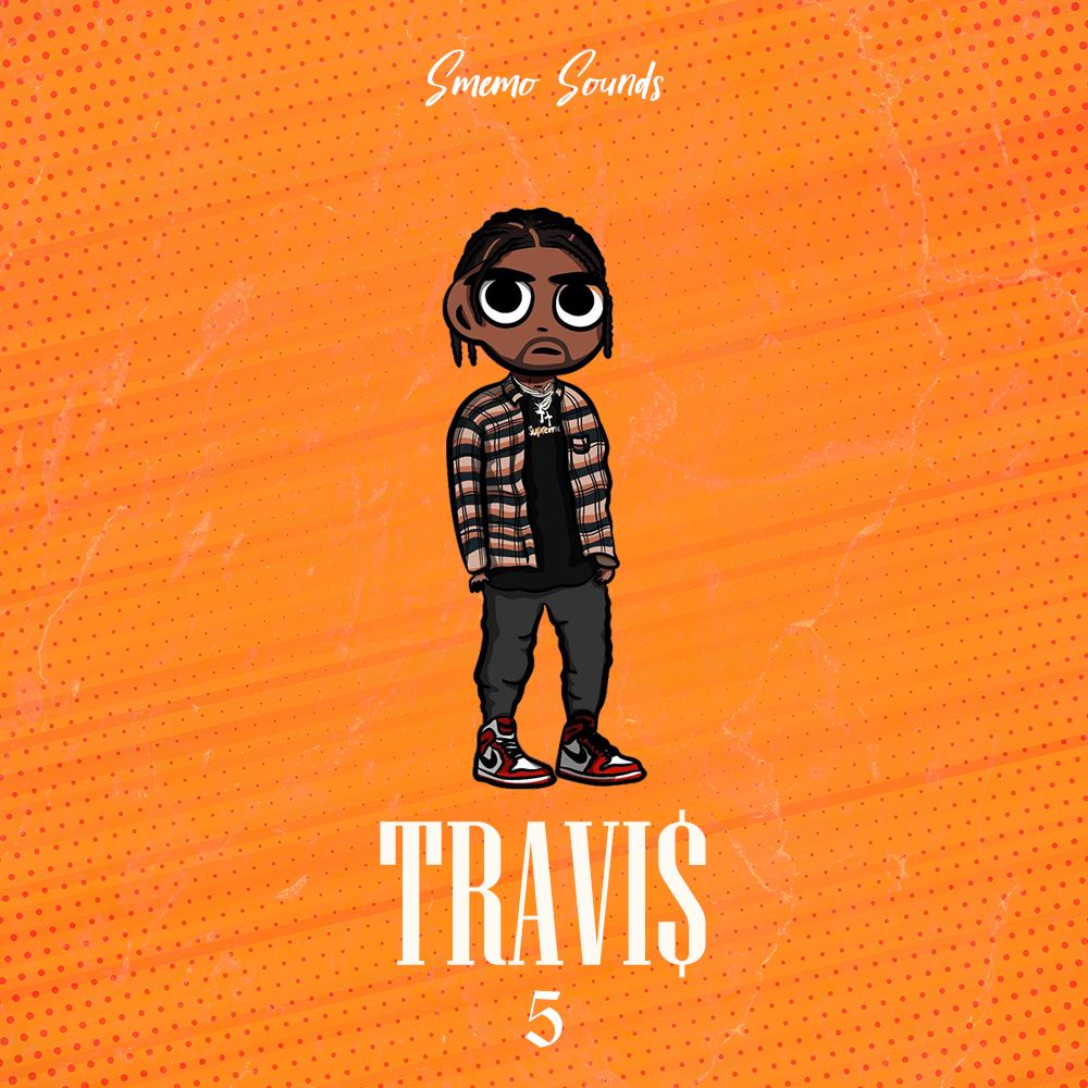 Pochette de TRAVI$ vol 5
