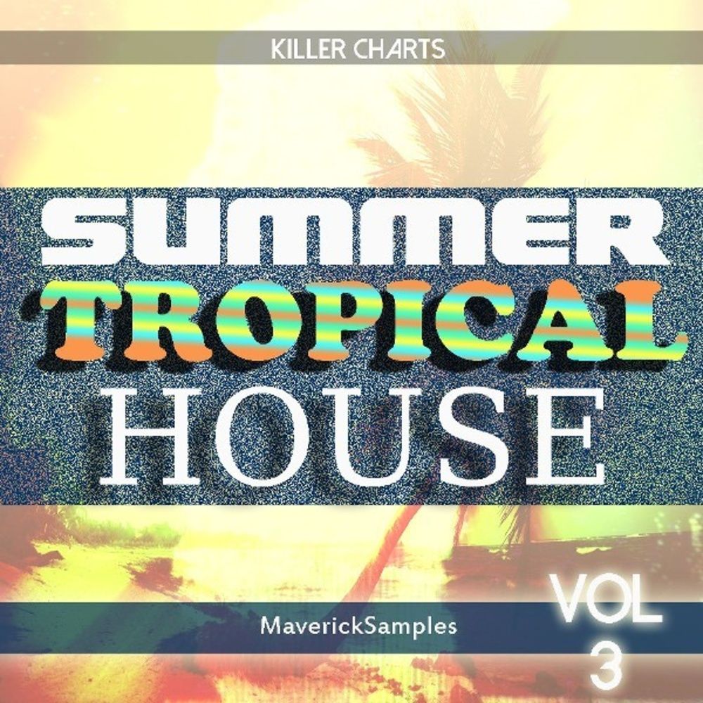 Arte de Killer Charts: Summer Tropical House Vol 3