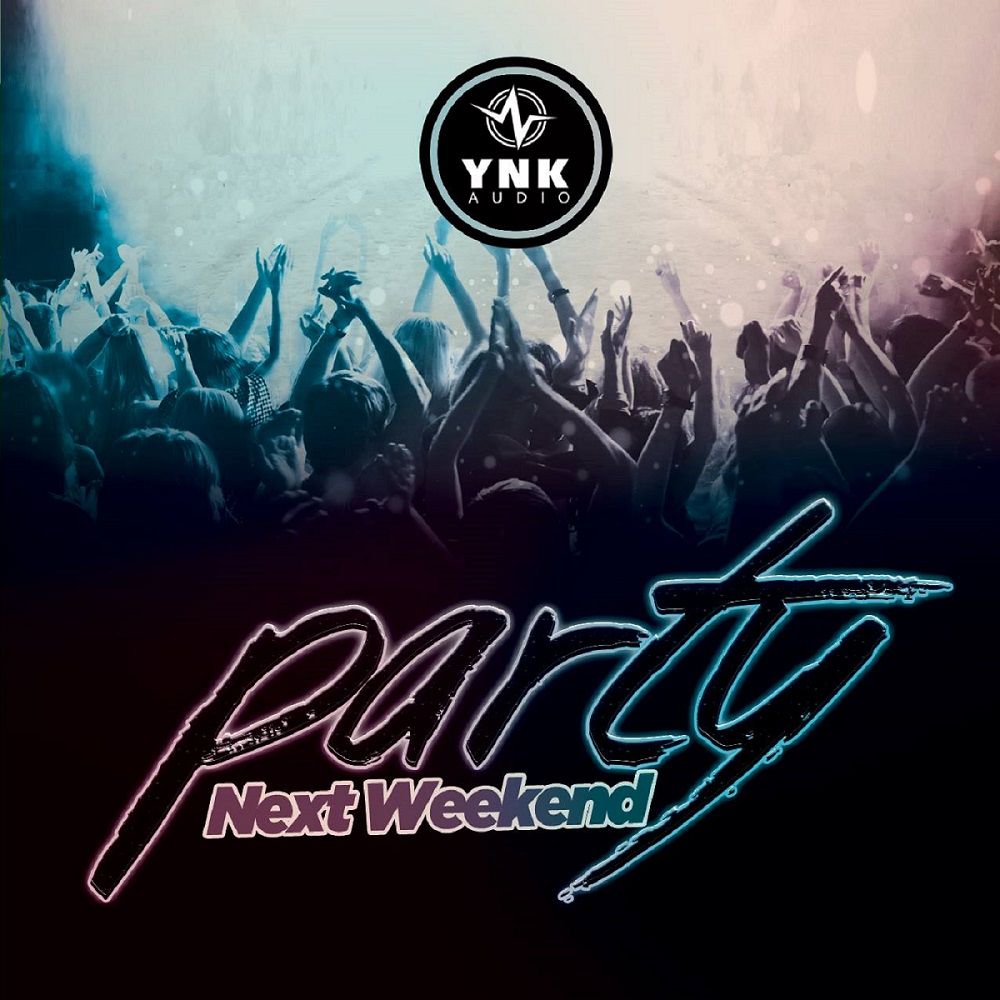 Pochette de Party Next Weekend