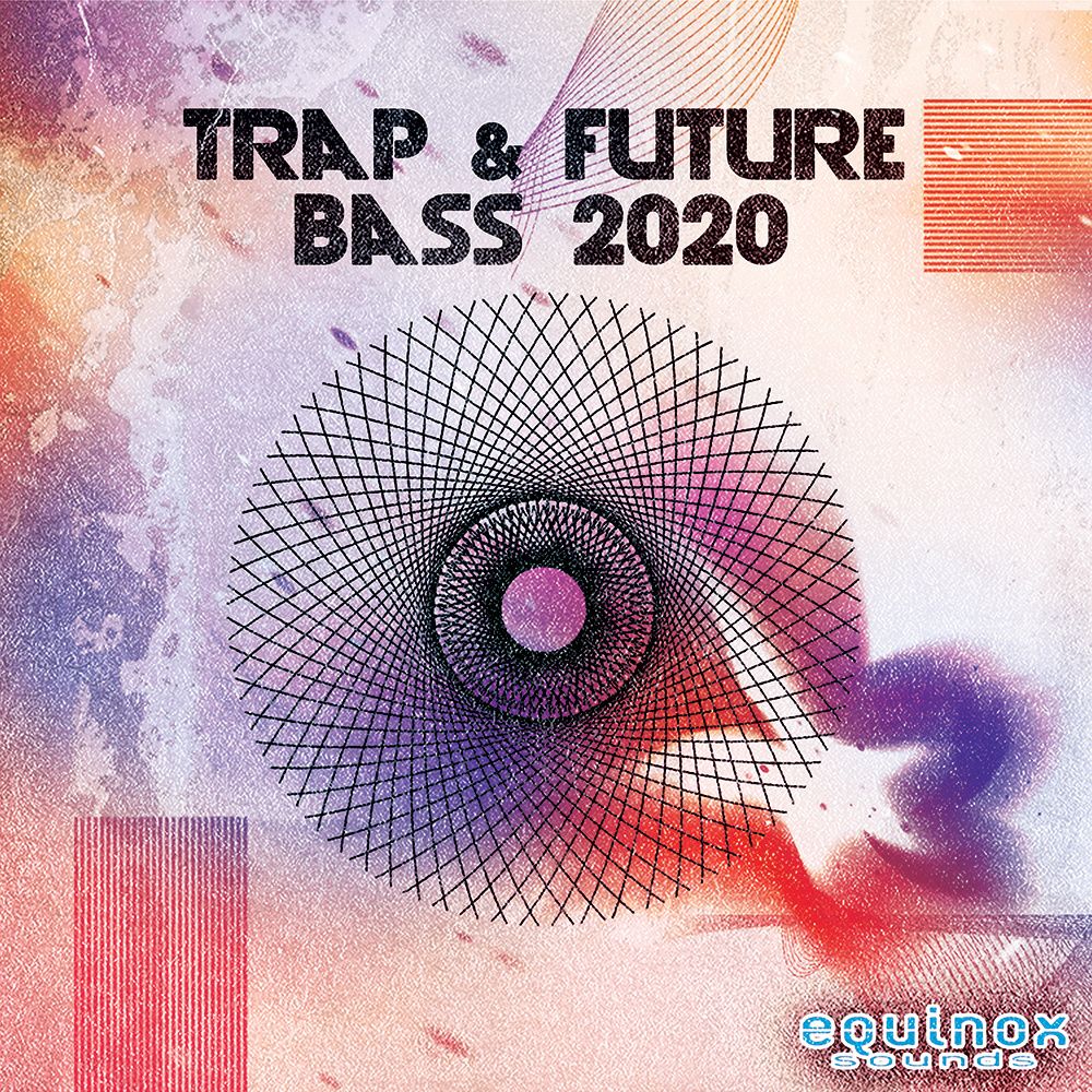 Arte de Trap & Future Bass 2020